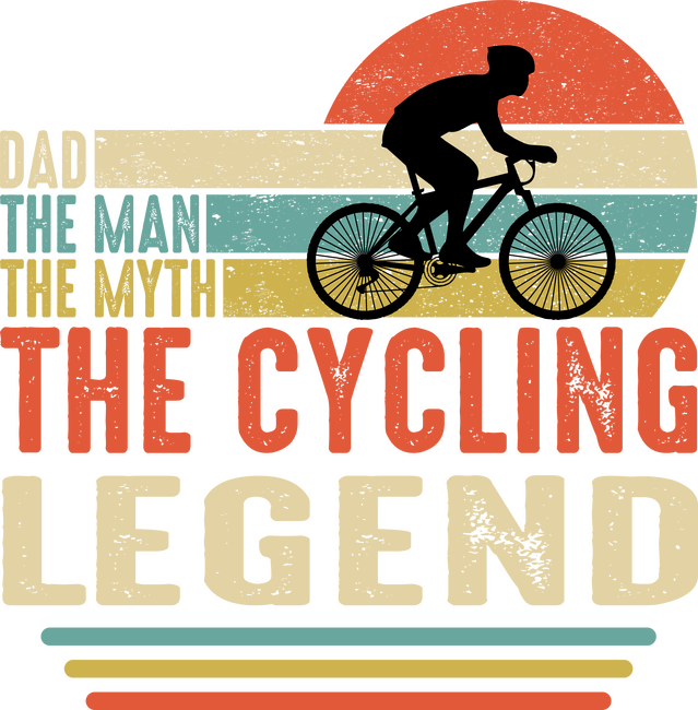 Dad the man, the myth, the cycling legend